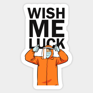 wish me luck Sticker